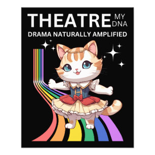 Theatre My DNA Drama Naturally Amplified Photo Print