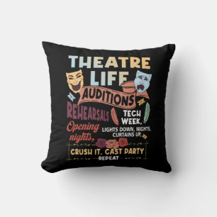 Theatre Nerd Actor Musical Theater Life Auditions  Cushion