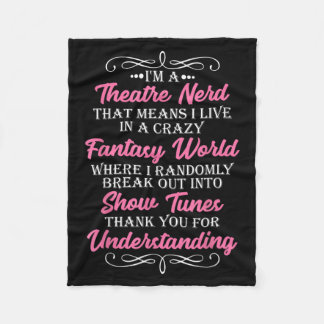 Theatre Nerd Theater Geek Actor Illustration Fleece Blanket