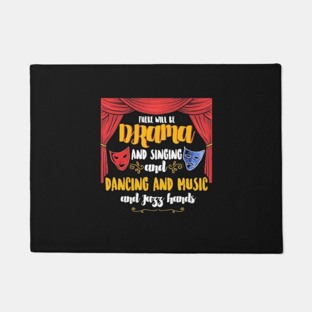 Theatre There will Be Drama Doormat (Front)