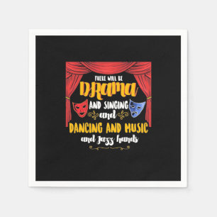 Theatre There will Be Drama Napkin