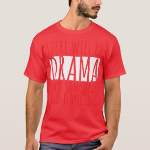 Theatre Thespian Acting T-Shirt