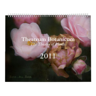 Theatrum Botanicum 2011 Calendar