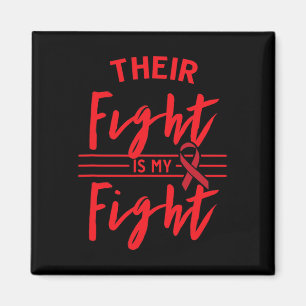 Their Fight is My Fight Blood Cancer Awareness 1 Magnet