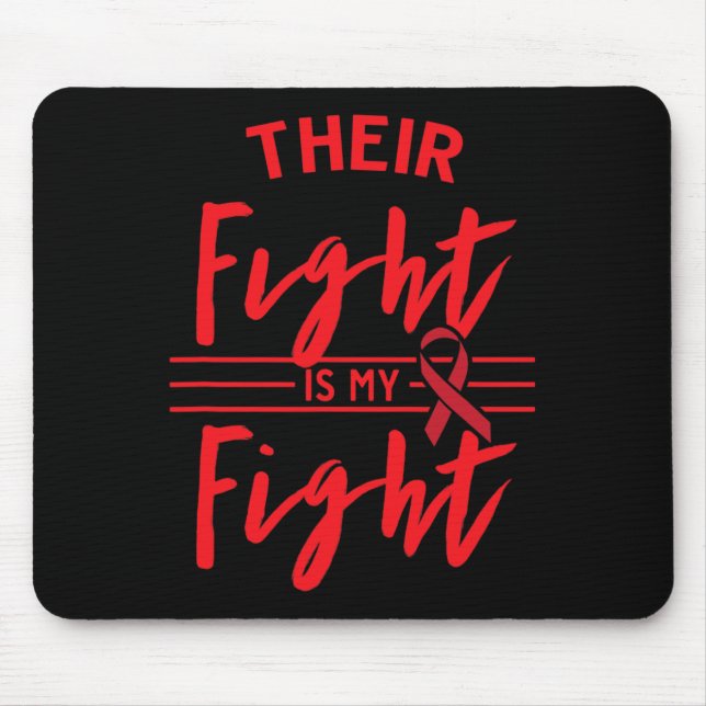 Their Fight is My Fight Blood Cancer Awareness 1 Mouse Pad (Front)