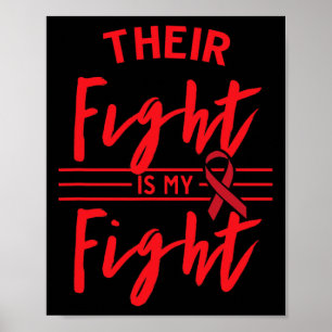 Their Fight is My Fight Blood Cancer Awareness 1 Poster