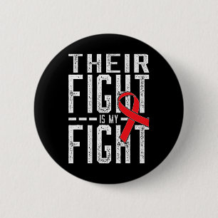 Their Fight is My Fight Blood Cancer Awareness 6 Cm Round Badge