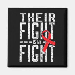 Their Fight is My Fight Blood Cancer Awareness  Magnet