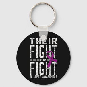 Their Fight Is My Fight Epilepsy Awareness  Key Ring