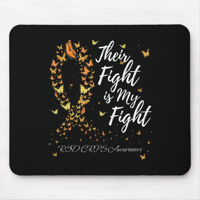 Their Fight Is My Fight RSD CRPS Awareness 1 Mouse Pad (Front)