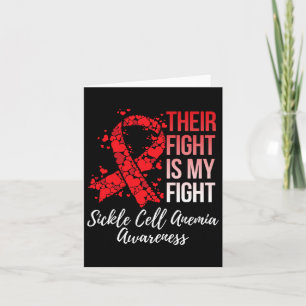 Their Fight Is My Fight Sickle Cell Anaemia Awaren Card