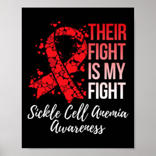 Their Fight Is My Fight Sickle Cell Anaemia Awaren Poster
