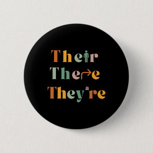 Their There They're Funny English Teacher Gramma P 6 Cm Round Badge
