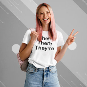 Their There They're Grammar Spelling Light T-Shirt