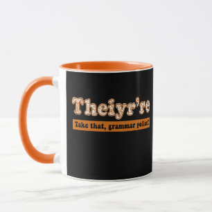 Theiyr're English Teacher Grammar Police Mug