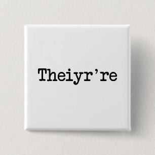 Theiyr're Their There They're Grammer Typo 15 Cm Square Badge