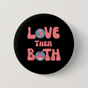 Them Both Pro-life Feminist Rage Feminism  6 Cm Round Badge