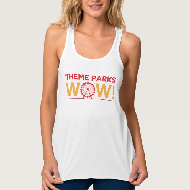 Theme Parks Wow!  Tank Top Wow! (Front)