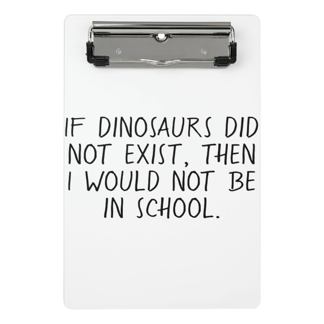 Then I would be not in school Mini Clipboard (Front)
