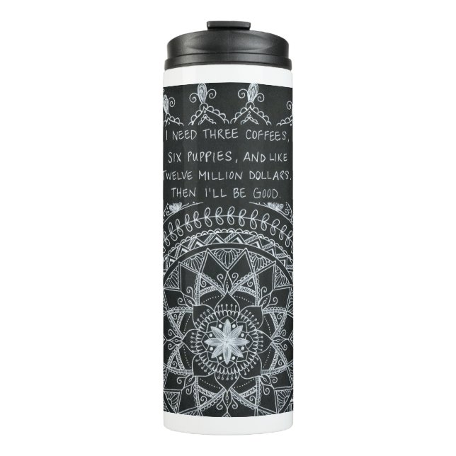 Then I'll Be Good Thermal Tumbler (Front)