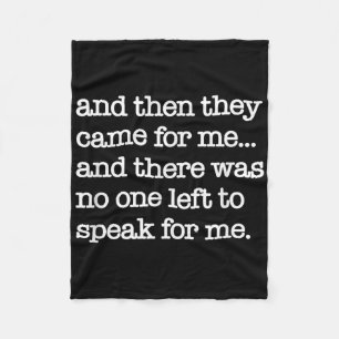 Then They Came For Me, Political Protest, World Wa Fleece Blanket