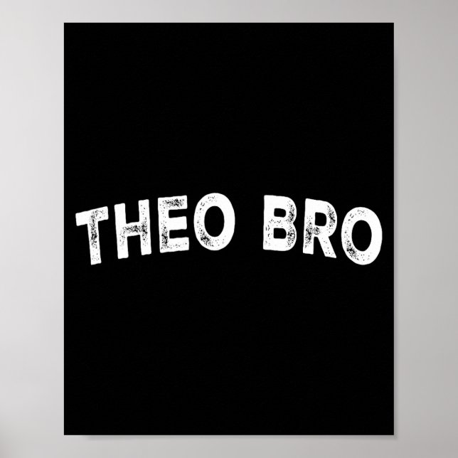 Theo Bro  Poster (Front)