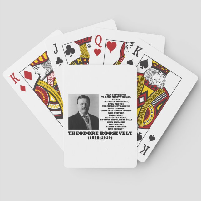Theodore Roosevelt Dare Mighty Things Quote Playing Cards (Back)