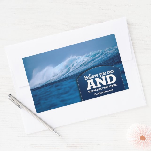 Theodore Roosevelt Inspirational Quote "Believe" Rectangular Sticker (Envelope)