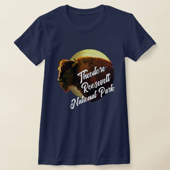 Theodore Roosevelt National Park & Buffalo  T-Shirt (Laydown)