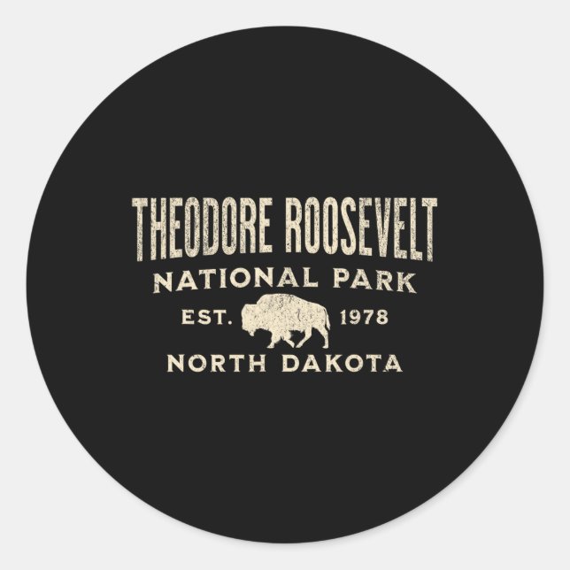 Theodore Roosevelt National Park  Classic Round Sticker (Front)