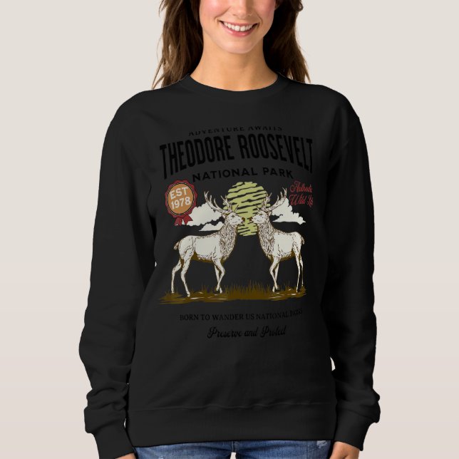 Theodore Roosevelt National Park Sweatshirt (Front)