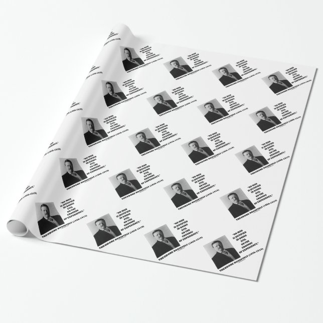 Theodore Roosevelt No Man Justified In Doing Evil Wrapping Paper (Unrolled)