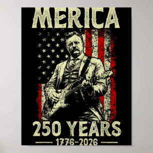 Theodore Roosevelt Playing Guitar Rock N Roll Poster