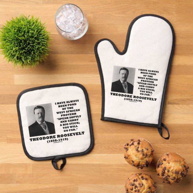 Theodore Roosevelt West African Proverb Stick Qte Oven Mitt & Pot Holder Set (Top Down)