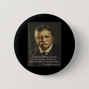 Theodore Teddy Roosevelt Meme _ Anti Trump Tee 6 Cm Round Badge