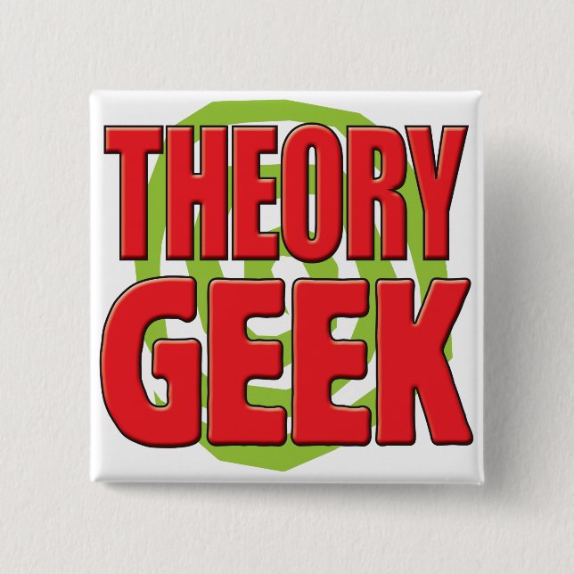 Theory Geek 15 Cm Square Badge (Front)