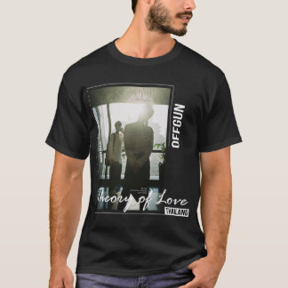 Theory of Love The Series T-Shirt