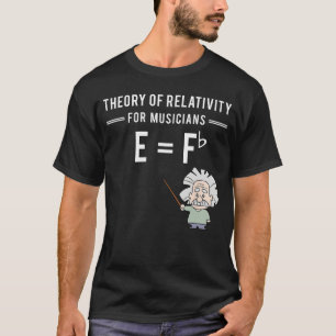 Theory of Relativity for Musicians Classical Music T-Shirt