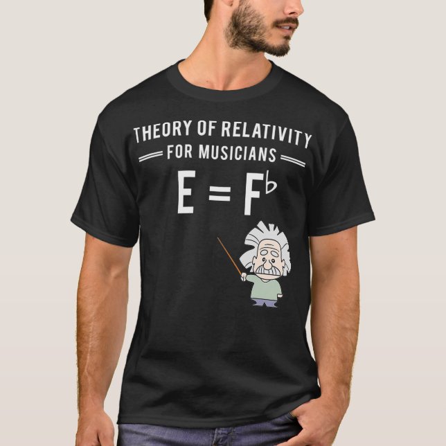 Theory Of Relativity For Musicians Classical T-Shirt (Front)