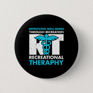 Therapeutic Recreation Recreational Therapy Month  6 Cm Round Badge