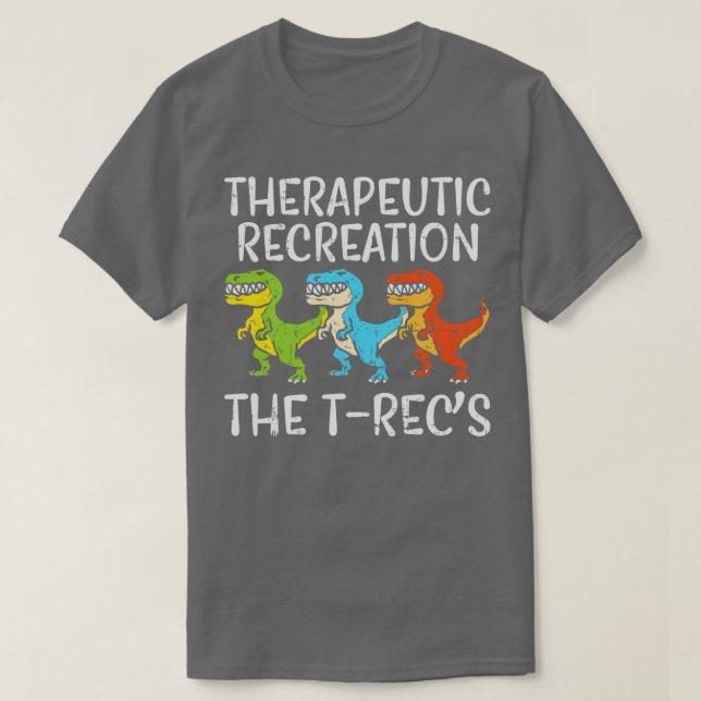 Therapeutic Recreation The TRecs T-Shirt (Design Front)