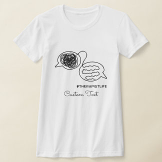 Therapist Custom Text Personliazed Mental Health T-Shirt