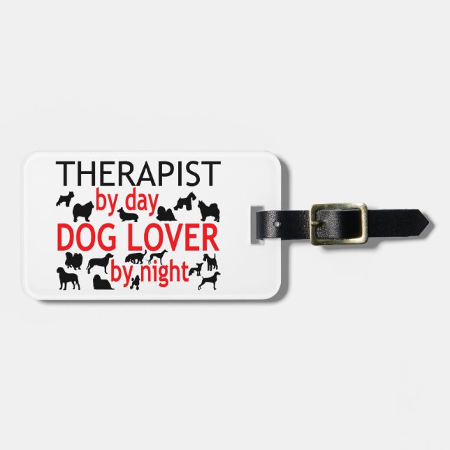 Therapist Dog Lover Luggage Tag (Front Horizontal)