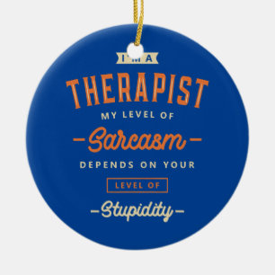 Therapist Funny Job Title Profession Birthday Ceramic Tree Decoration