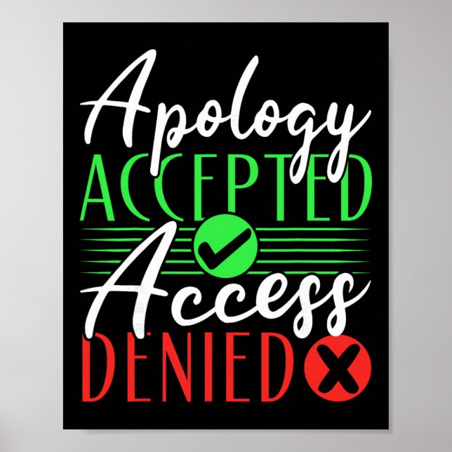 Therapist Support Therapy Apology Accepted Access  Poster (Front)