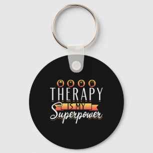 Therapist Support Therapy Therapy Is My Superpower Key Ring