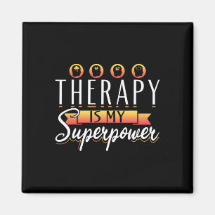 Therapist Support Therapy Therapy Is My Superpower Magnet