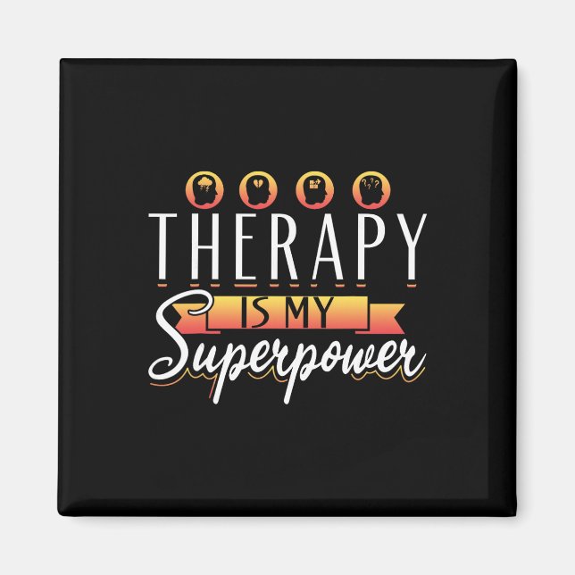 Therapist Support Therapy Therapy Is My Superpower Magnet (Front)