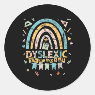 Therapist Vintage Rainbow Dyslexia Awarenes  Classic Round Sticker