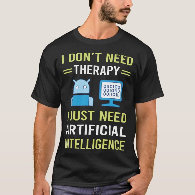 Therapy Artificial Intelligence AI T-Shirt (Front)